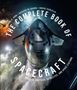 Michael H. Gorn: The Complete Book of Spacecraft, Buch