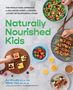 Ali Miller: Naturally Nourished Kids, Buch