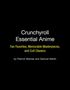 Patrick Macias: Crunchyroll Essential Anime: Fan Favorites, Memorable Masterpieces, and Cult Classics, Buch