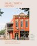 Erin Austen Abbott: Small Town Living, Buch