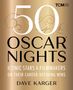 Dave Karger: 50 Oscar Nights, Buch