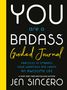 Jen Sincero: You Are a Badass(r) Guided Journal, Buch