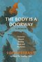 Sophie Strand: The Body Is a Doorway: A Memoir, Buch