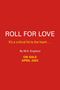 M K England: Roll for Love, Buch