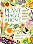 Enid Baxter Ryce: Plant Magic at Home, Buch