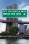 Susan Finch: Metro New York Off the Beaten Path(r): A Guide to Unique Places, Buch