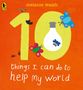 Melanie Walsh: 10 Things I Can Do to Help My World, Buch