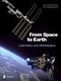 Berndt Feuerbacher: From Space to Earth, Buch