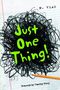 Nancy Viau: Just One Thing!, Buch