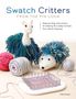 Deb Essen: Swatch Critters from the Pin Loom, Buch