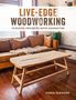 Text: Live-Edge Woodworking, 19 Rustic Projects with Character, Chris Gleason. Szene: Holz-Couchtisch vor Ledersofa.