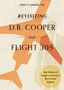 Robert H Edwards: Revisiting D. B. Cooper and Flight 305, Buch