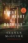 Seanan McGuire: Every Heart a Doorway, Buch