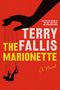 Terry Fallis: The Marionette, Buch, Buch