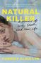 Gelber Text "NATURAL KILLER" über einer Illustration: Eine nachdenkliche Person lehnt ihren Kopf auf den Arm., Buch