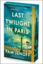 "LAST TWILIGHT IN PARIS" auf einem Buchcover mit Eiffelturm und Platzansicht im Hintergrund, blauer Himmel.