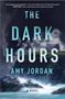 Amy Jordan: The Dark Hours, Buch