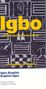 Nicholas Awde: Igbo-English/English-Igbo Dictionary & Phrasebook, Buch