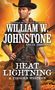 William W Johnstone: Heat Lightning, Buch