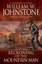 Text: "WILLIAM W. JOHNSTONE AND J.A. JOHNSTONE", "RECKONING OF THE MOUNTAIN MAN". Cowboy im Duell in Westernstadt.
