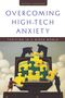 Beverly Goldberg: Overcoming High Tech Anxiety, Buch