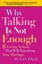 Susan Page: Why Talking Is Not Enough, Buch