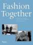 Andrew Bolton: Fashion Together, Buch