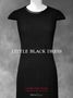 Text: 
"LITTLE BLACK DRESS" 
andere Informationen: 
Schlichtes, schwarzes, ärmelloses Kleid, Modelbüste., Buch