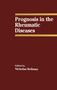 Bellamy: Prognosis in the Rheumatic Diseases, Buch