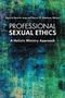 Darryl W Stephens: Professional Sexual Ethics, Buch