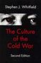 Stephen J. Whitfield: The Culture of the Cold War, Buch