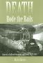 Mark Aldrich: Death Rode the Rails, Buch