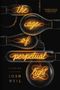 Josh Weil: The Age of Perpetual Light, Buch