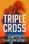 Tom Bradby: Triple Cross, Buch