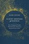 Mark Sayers: A Non-Anxious Presence, Buch