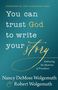 Buchcover: "You can trust God to write your story" von Nancy DeMoss Wolgemuth & Robert Wolgemuth. Ozeanblauer Hintergrund.