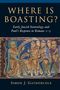 Simon J Gathercole: Where Is Boasting?, Buch