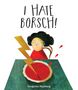 Yevgenia Nayberg: I Hate Borsch!, Buch