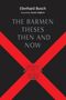 Eberhard Busch: The Barmen Theses Then and Now, Buch