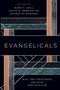 Mark A Noll: Evangelicals, Buch