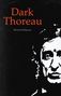 Richard Bridgman: Dark Thoreau, Buch