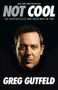 Greg Gutfeld: Not Cool, Buch