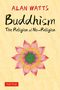 Alan Watts: Buddhism, Buch