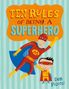 Deb Pilutti: Ten Rules of Being a Superhero, Buch