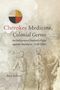 Paul Kelton: Cherokee Medicine, Colonial Germs, Buch