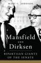 Marc C Johnson: Mansfield and Dirksen, Buch
