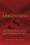 Titel: "Arredondo: Last Spanish Ruler of Texas and Northeastern New Spain". Autor: Bradley Folsom. Rote, blutähnliche Flecken., Buch