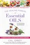 Cal Orey: The Healing Powers of Essential Oils, Buch