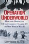 Matthew Black: Operation Underworld, Buch