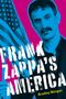 Bradley Morgan: Frank Zappa's America, Buch
